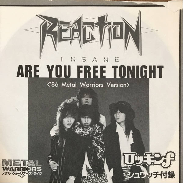 Reaction (10) - Are You Free Tonight < '86 Metal Warriors Version >...