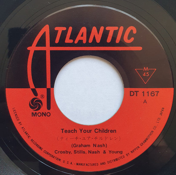 Crosby, Stills, Nash & Young - Teach Your Children / Carry On(7", S...