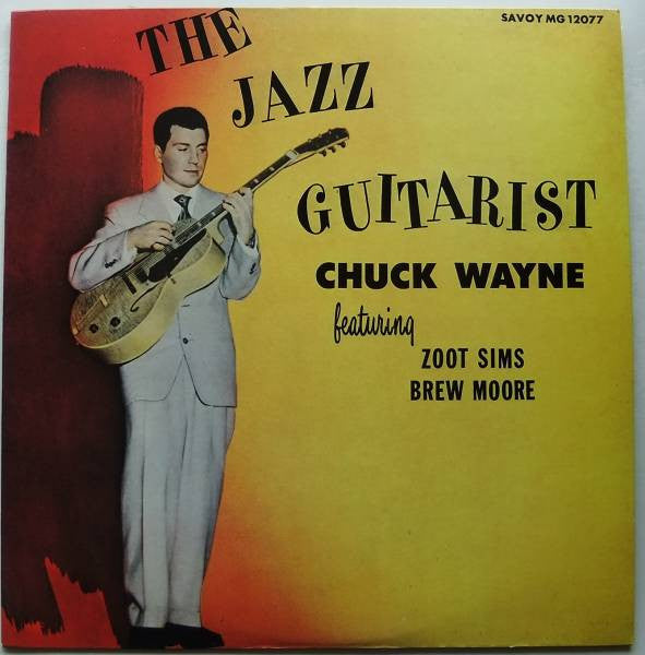 Chuck Wayne - The Jazz Guitarist(LP, Album, Mono, RE)