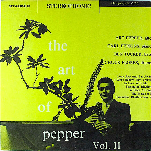 The Art Pepper Quartet* - The Art Of Pepper Vol. II (LP, Album, RE)