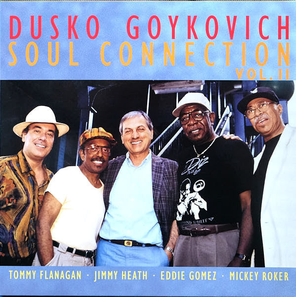 Dusko Goykovich - Soul Connection Vol. II (LP)