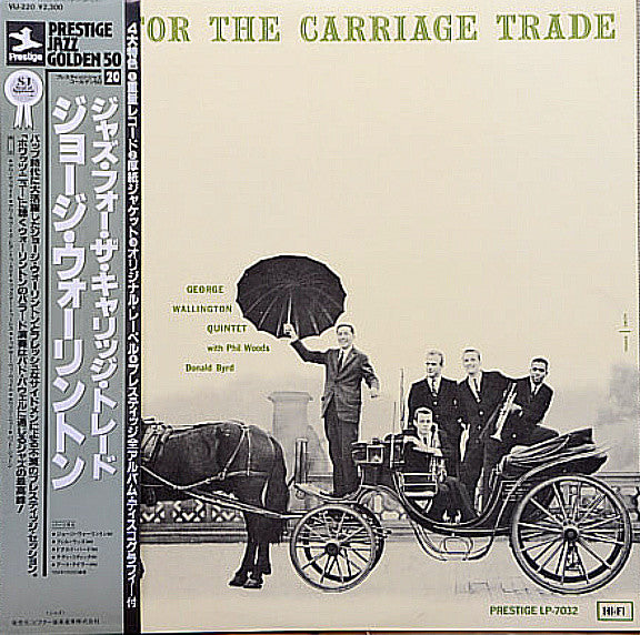 George Wallington Quintet - Jazz For The Carriage Trade(LP, Album, ...