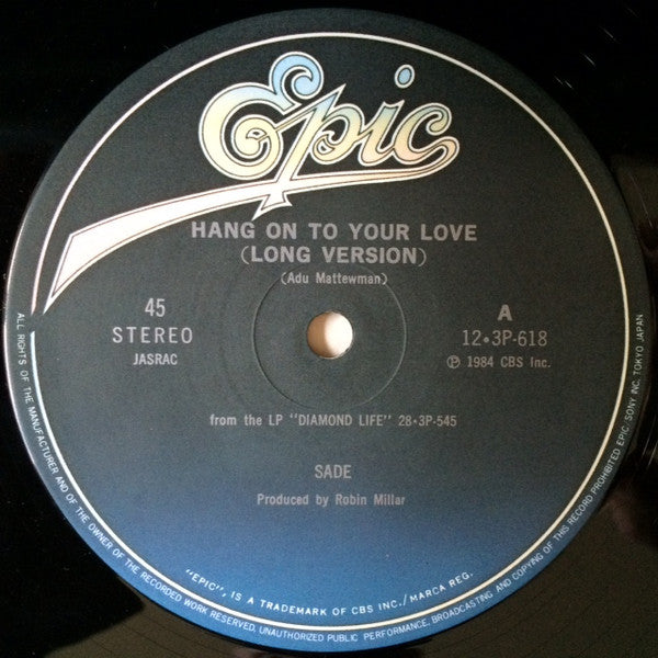 Sade - Hang On To Your Love (12