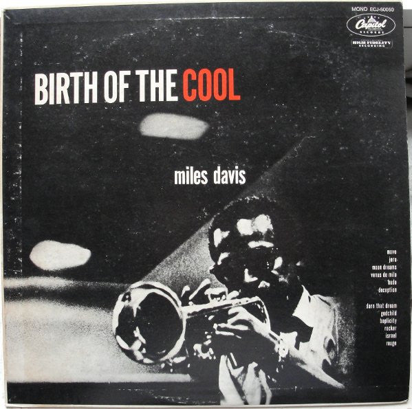 Miles Davis - Birth Of The Cool (LP, Album, Comp, Mono, RE, Rai)