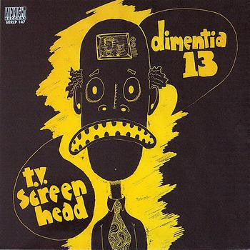 Dimentia 13 - T.V. Screen Head (LP, Album)