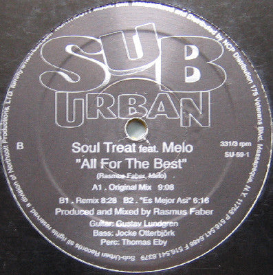 Soul Treat Feat. Melo - All For The Best (12"")