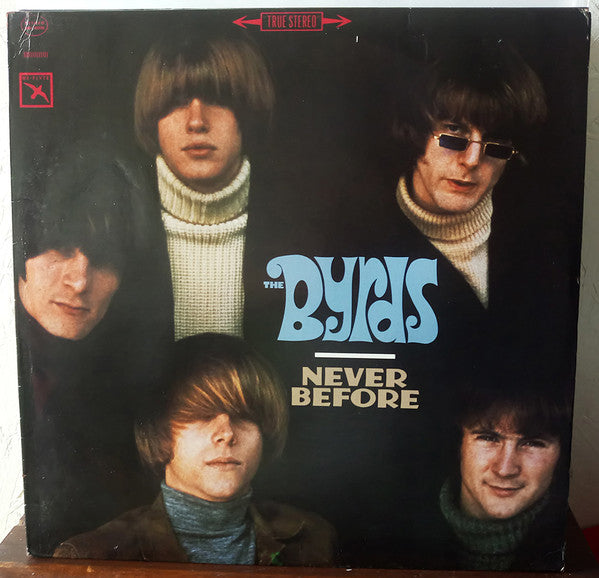 The Byrds - Never Before (LP, Comp, Mono, Car)