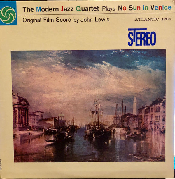 The Modern Jazz Quartet - The Modern Jazz Quartet Plays No Sun In V...