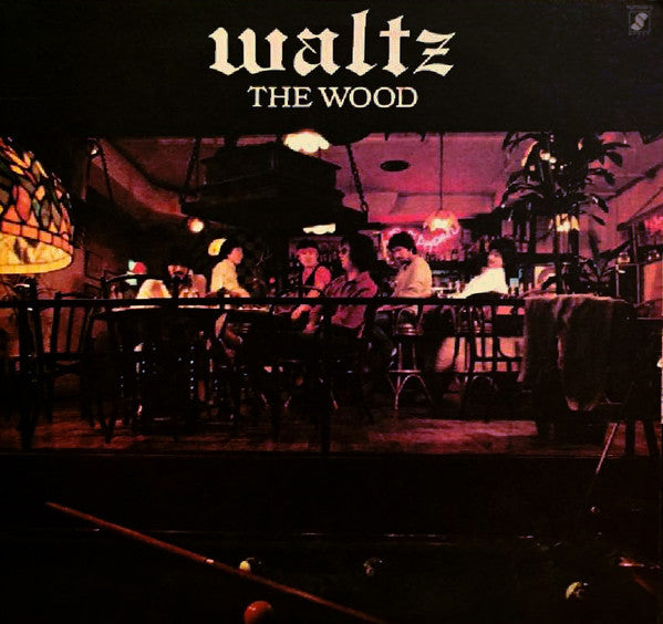 The Wood (3) - Waltz (LP, Album)