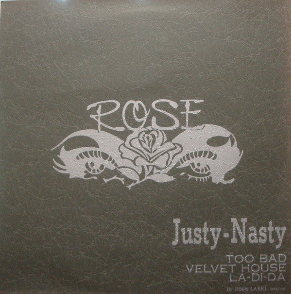 Justy-Nasty - Too Bad (12"", Single)