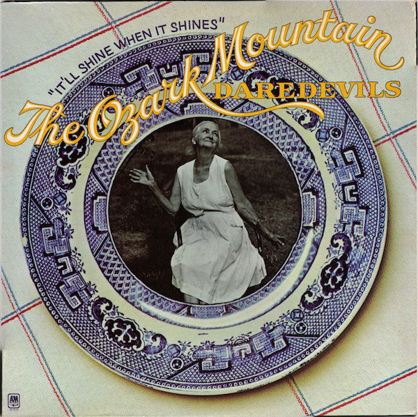 The Ozark Mountain Daredevils - It'll Shine When It Shines(LP, Albu...