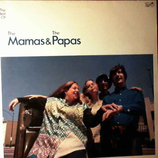 The Mamas & The Papas - The Best Of The Mamas & The Papas (LP, Comp)