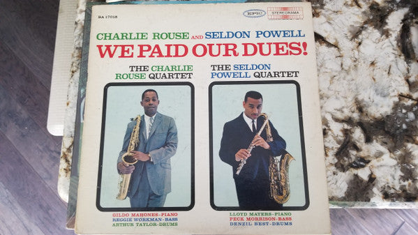 Charlie Rouse, Seldon Powell - We Paid Our Dues! (LP)