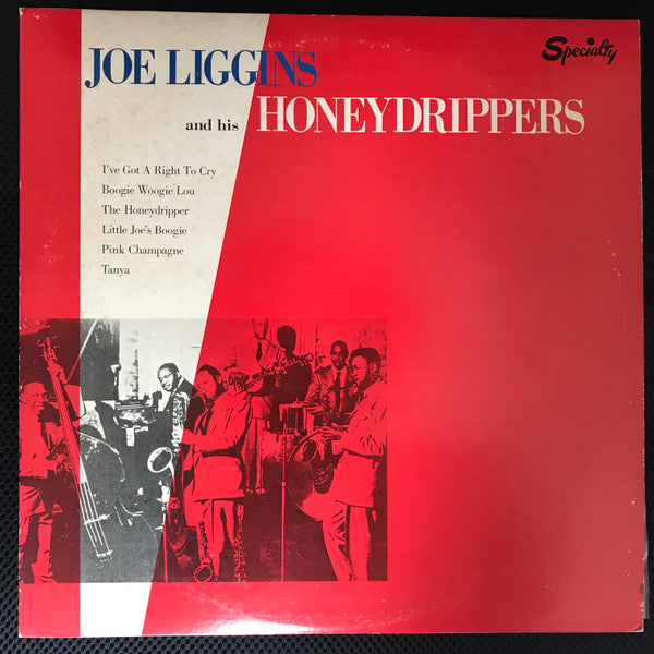 Joe Liggins & His Honeydrippers - Joe Liggins And His Honeydrippers...