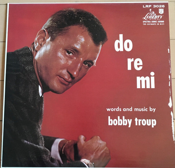 Bobby Troup - Do Re Mi (LP, Album, Mono)