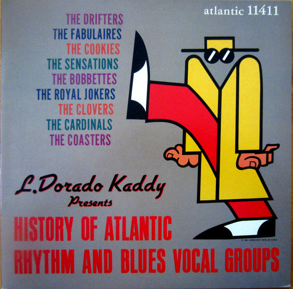 Various - L. Dorado Kaddy Presents History Of Atlantic Rhythm And B...