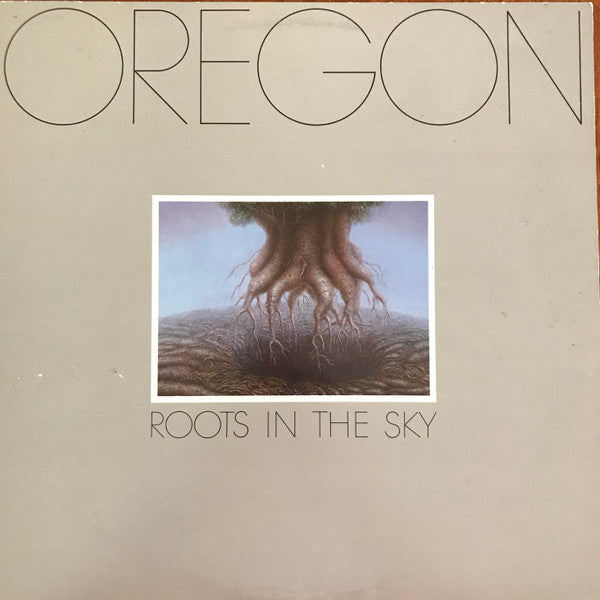 Oregon - Roots In The Sky (LP, Album, All)