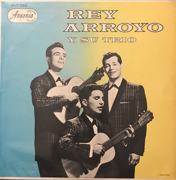 Rey Arroyo Y Su Trio - Rey Arroyo Y Su Trio (LP, Album)