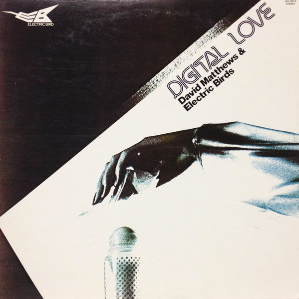 David Matthews* &  Electric Birds* - Digital Love (LP)