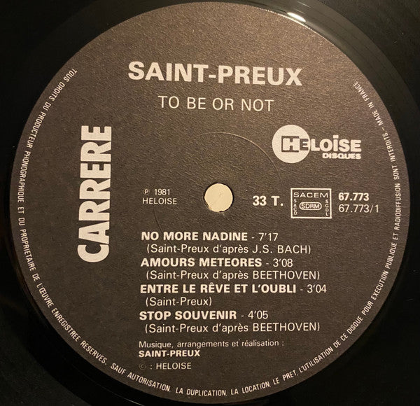 Saint-Preux - To Be Or Not (LP, Album)