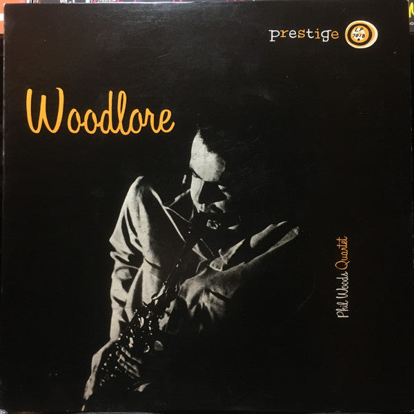 Phil Woods Quartet* - Woodlore (LP, Album, Mono, RE)