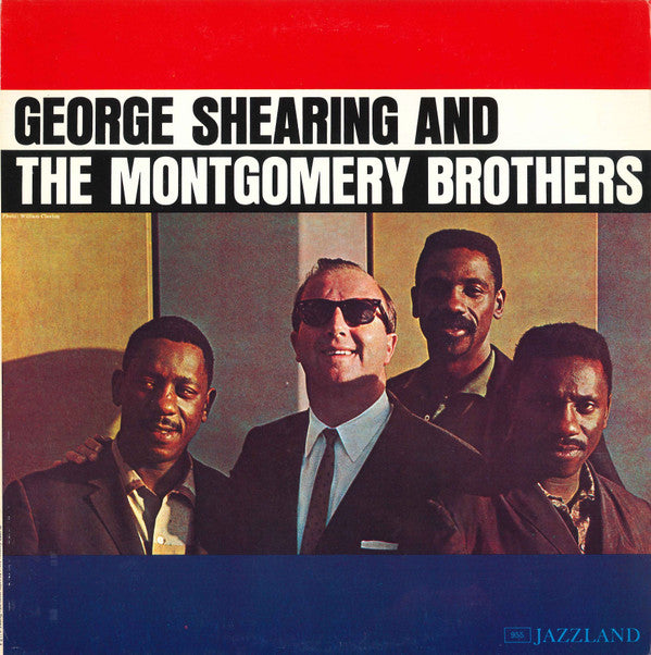 George Shearing - George Shearing And The Montgomery Brothers(LP, A...