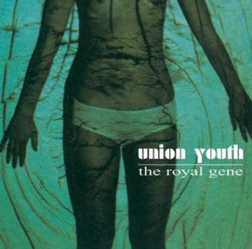 Union Youth - The Royal Gene (CD, Album, Ltd, Rec)