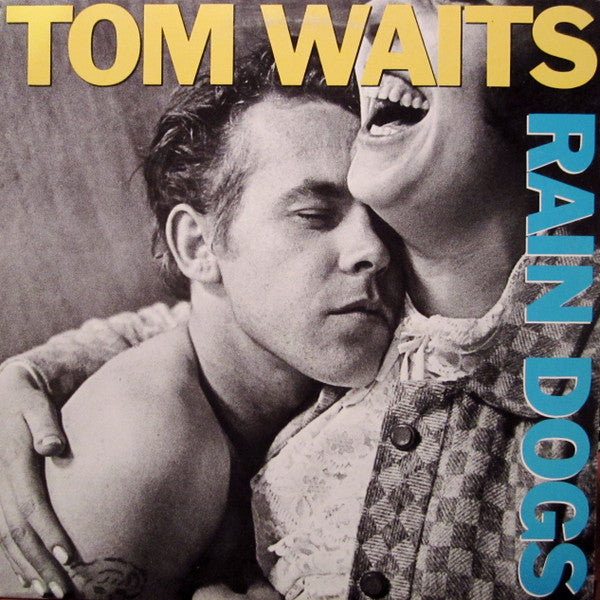 Tom Waits - Rain Dogs (LP, Album, All)