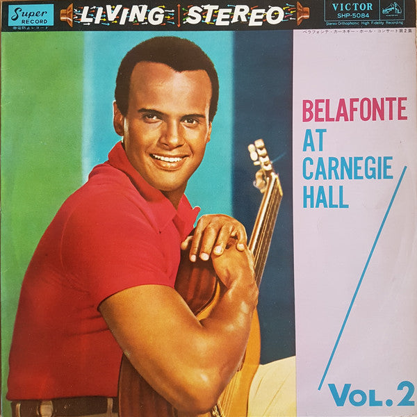 Harry Belafonte - Belafonte At Carnegie Hall ‎Vol.2 = ベラフォンテ・カーネギー・...