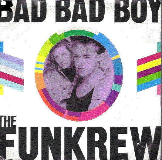 The Funkrew - Bad Bad Boy (12"")