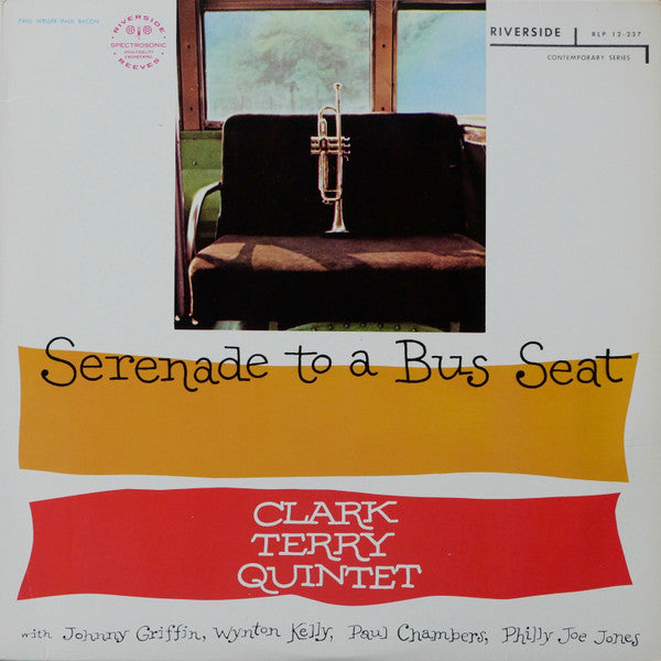 Clark Terry Quintet - Serenade To A Bus Seat (LP, Album, RE)