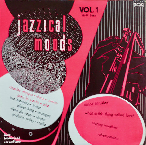 Charles Mingus' Jazz Workshop* - Jazzical Moods (LP, Comp, Mono, RE)