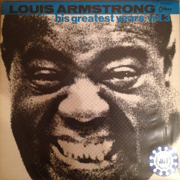 Louis Armstrong - Louis Armstrong His Greatest Years Vol.3 (LP, Comp)