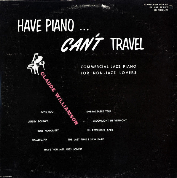 Claude Williamson - Have Piano ...Can't Travel (Commercial Jazz Pia...