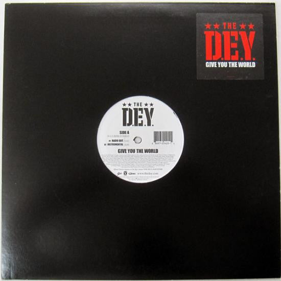 The D.E.Y.* - Give You The World (12"")