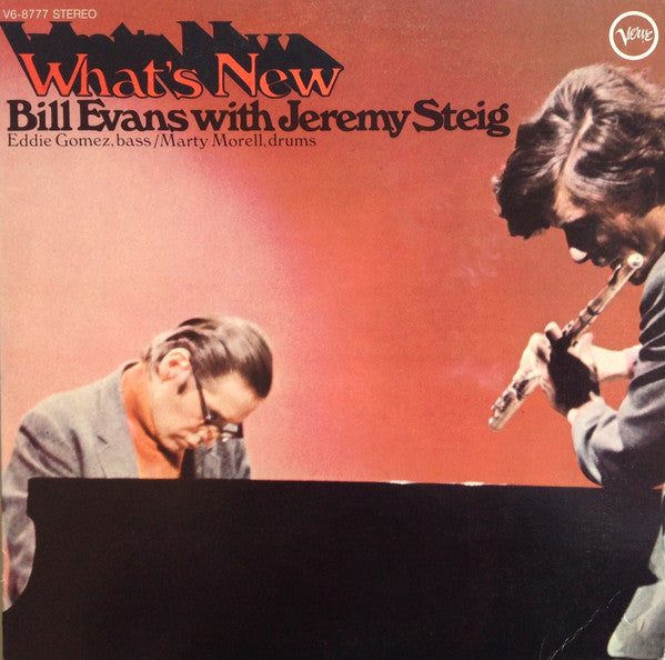 Bill Evans With Jeremy Steig - What's New (LP)