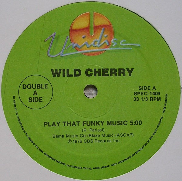 Wild Cherry - Play That Funky Music / Just Be Good To Me / Take You...