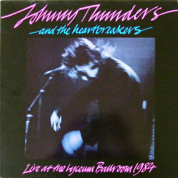 The Heartbreakers (2) - Live At The Lyceum Ballroom 1984(LP)