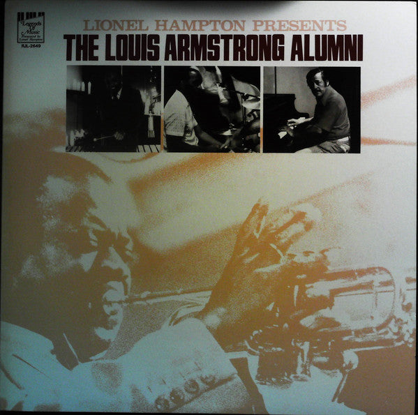 Lionel Hampton - Lionel Hampton Presents The Louis Armstrong Alumni...
