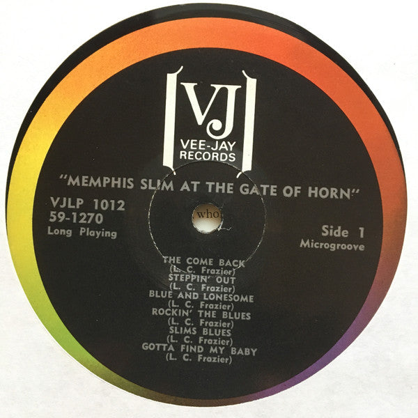Memphis Slim - Memphis Slim At The Gate Of Horn (LP, Album, Mono, RE)