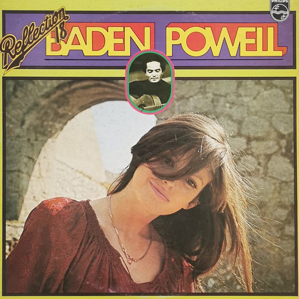 Baden Powell - Reflection 18 (LP, Comp)