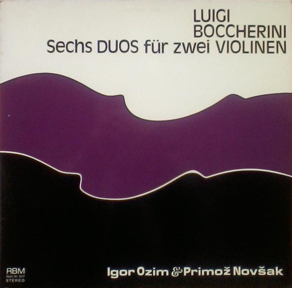 Luigi Boccherini - Sechs Duos Für Zwei Violinen(LP, Album)