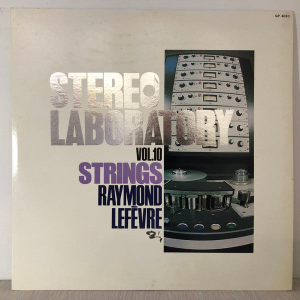 Raymond Lefèvre - Stereo Laboratory, Vol.10 - Strings (LP, Album)