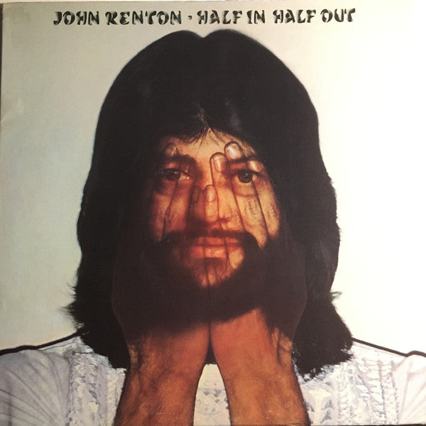 John Renton - Half In Half Out (LP)