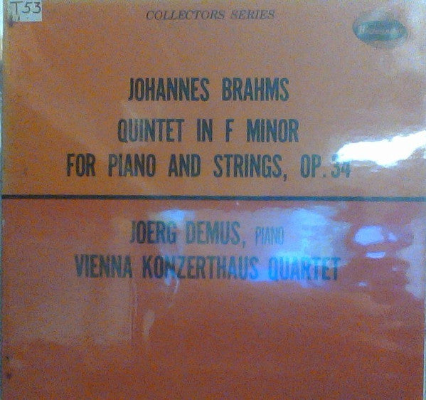 Johannes Brahms - Quintet In F Minor For Piano And Strings, Op. 34(...