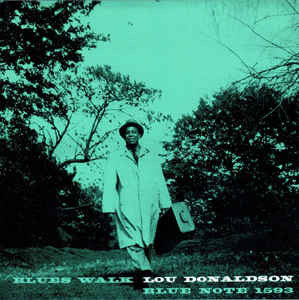 Lou Donaldson - Blues Walk (LP, Album, RE)