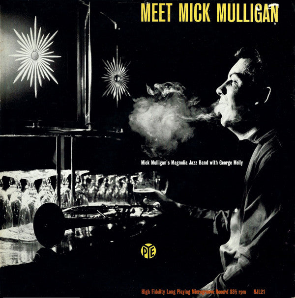 Mick Mulligan's Magnolia Jazz Band - Meet Mick Mulligan(LP, Album, ...