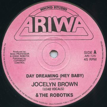 Jocelyn Brown & The Robotiks - Day Dreaming (Hey Baby) (12"")