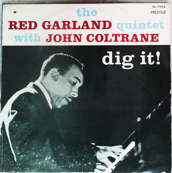 The Red Garland Quintet With John Coltrane - Dig It! (LP, Mono)