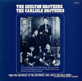 The Shelton Brothers - The Shelton Brothers/The Carlisle Brothers(L...